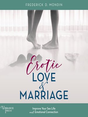 cover image of Erotic Love and Marriage